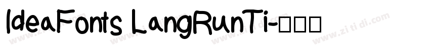 IdeaFonts LangRunTi字体转换